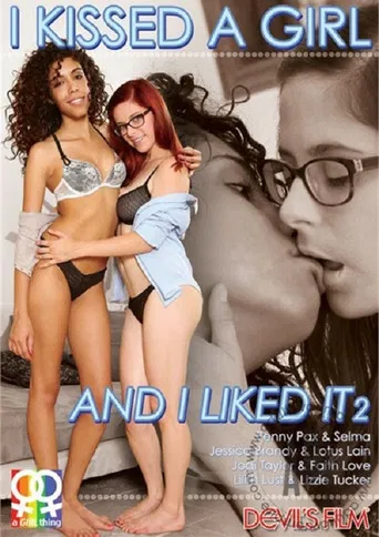 I Kissed A Girl And I Liked It 2 poster