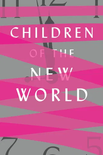 Children of the New World poster