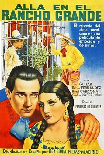 Allá en el Rancho Grande poster