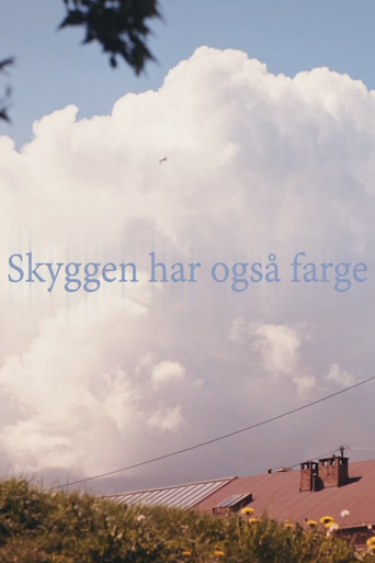 Skyggen har også farge poster