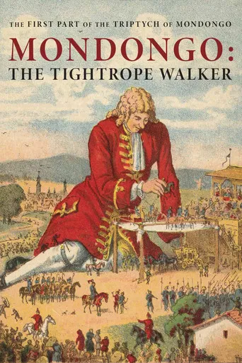 Mondongo I: The Tightrope Walker poster
