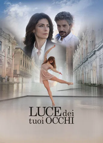 Luce dei tuoi occhi poster