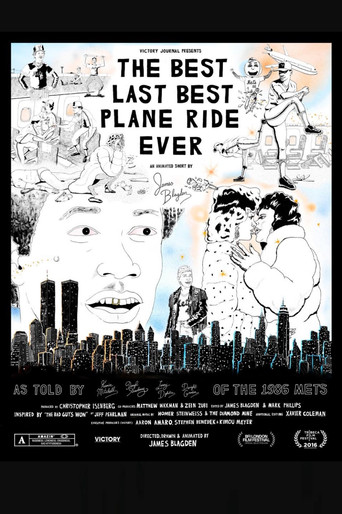 The Best Last Best Plane Ride Ever poster