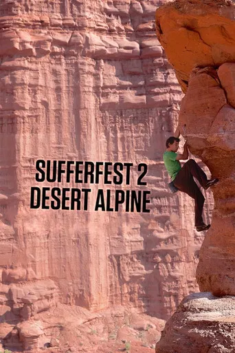 Sufferfest 2: Desert Alpine poster