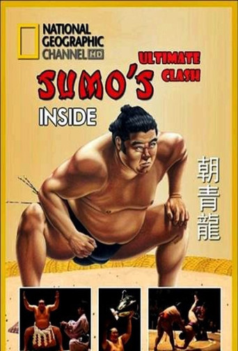 National Geographic: Inside Sumo's Ultimate Clash poster