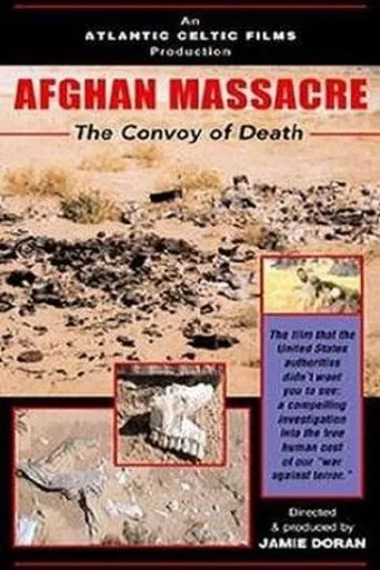 Afghan Massacre: The Convoy of Death poster