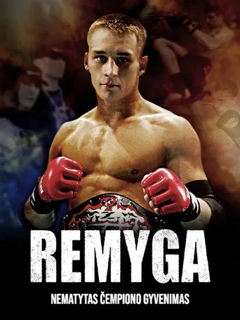 Remyga. Nematytas čempiono gyvenimas poster