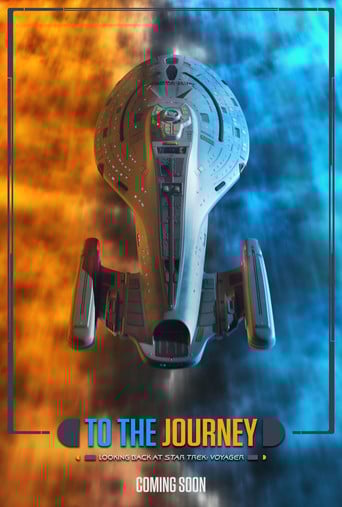To the Journey: Looking Back at Star Trek: Voyager poster
