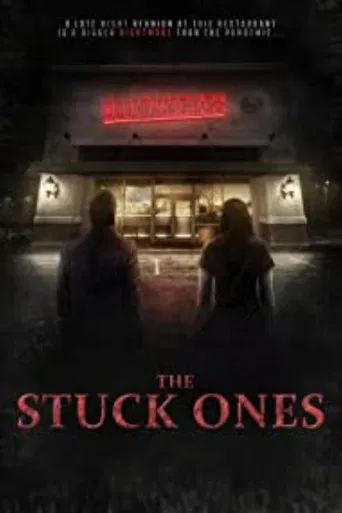 The stuck ones poster
