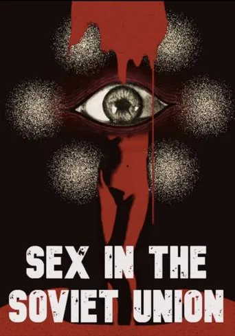 Sex in the Soviet Union poster