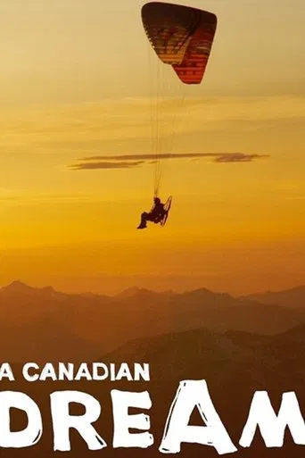 A Canadian Dream poster