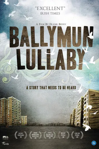 Ballymun Lullaby poster