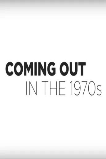 Coming Out in the 1970s poster