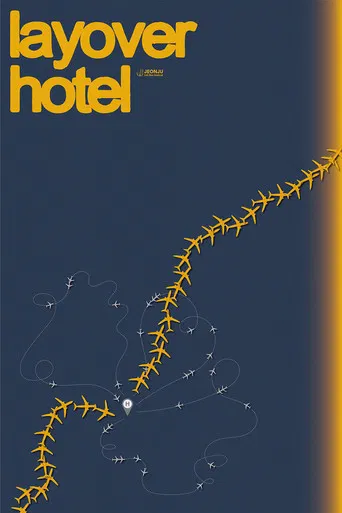 Layover Hotel poster