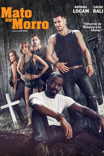 Mato ou Morro poster