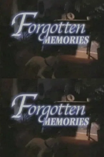 Forgotten Memories poster