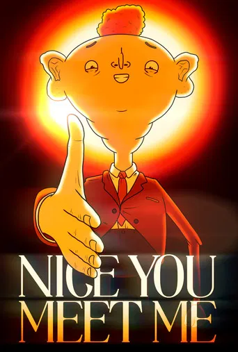 Nice You Meet Me poster