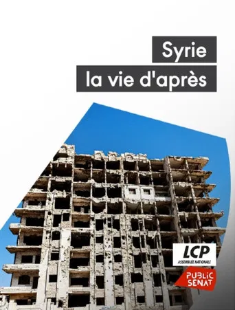 Homs - Syrie, la vie d’après poster