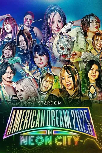 Stardom American Dream 2025 in Neon City poster