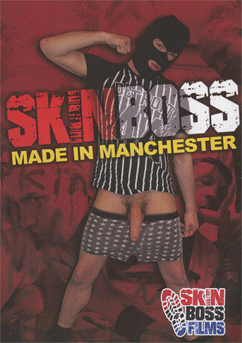 Skinboss: Made in Manchester poster