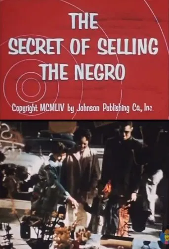 The Secret of Selling the Negro poster