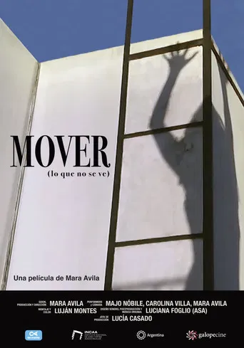Mover (lo que no se ve) poster