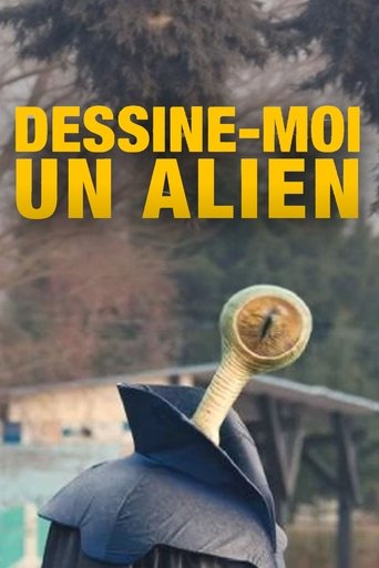 Dessine-moi un alien poster