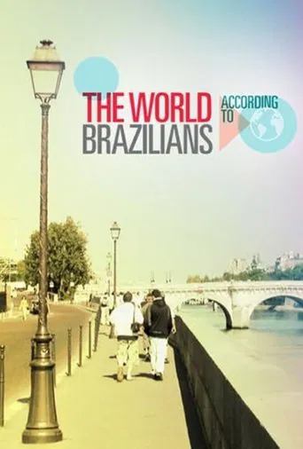 The World According to Brazilians poster