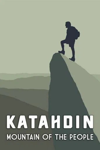 Katahdin: The Mountain of the People. poster