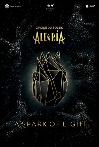 Alegría - A Spark of Light poster