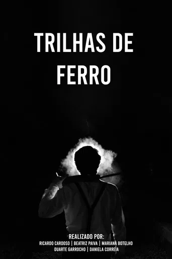 Trilhas de Ferro poster