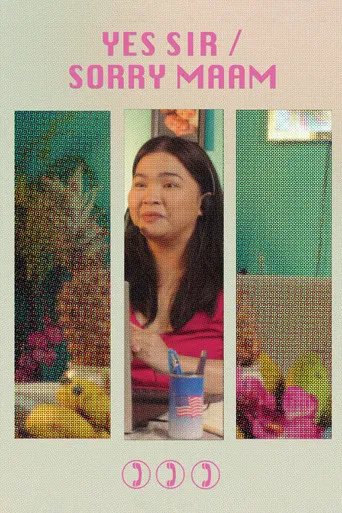 Yes Sir, Sorry Ma'am poster