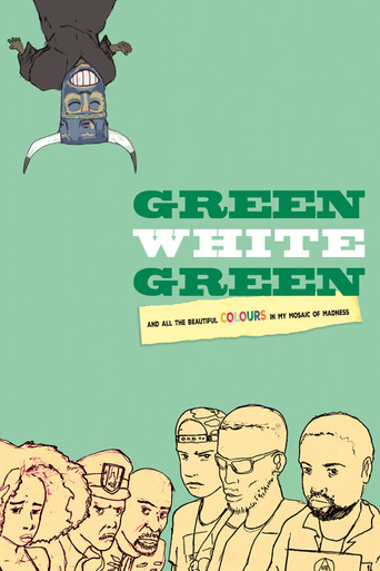Green White Green poster