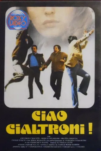 Ciao Cialtroni! poster