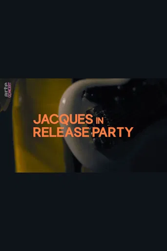 Jacques in Release Party poster