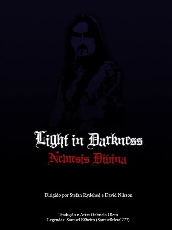Light in Darkness: Nemesis Divina poster