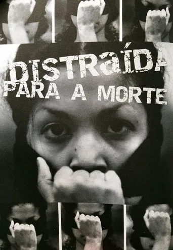 Distraída para a Morte poster