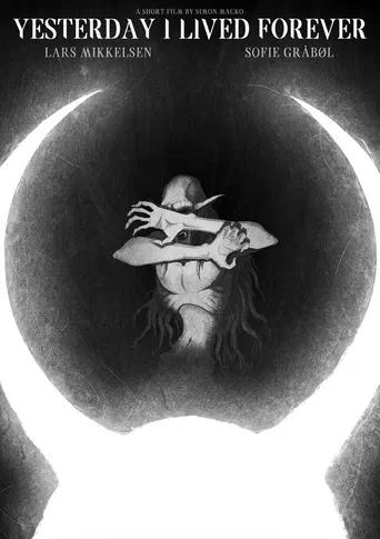 Yesterday I Lived Forever poster