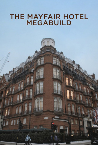 The Mayfair Hotel Megabuild poster