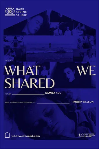 What We Shared poster