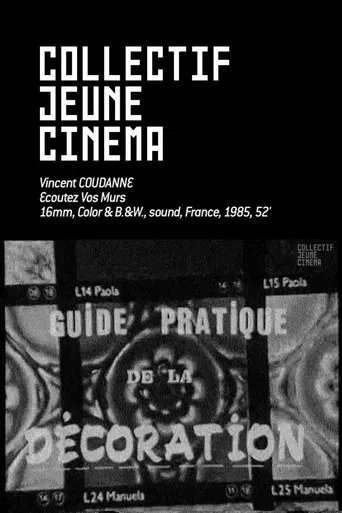 Ecoutez vos murs poster