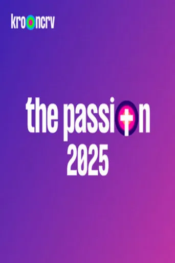 The Passion 2025: Live in Terneuzen poster