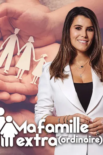Ma famille extra(ordinaire) poster