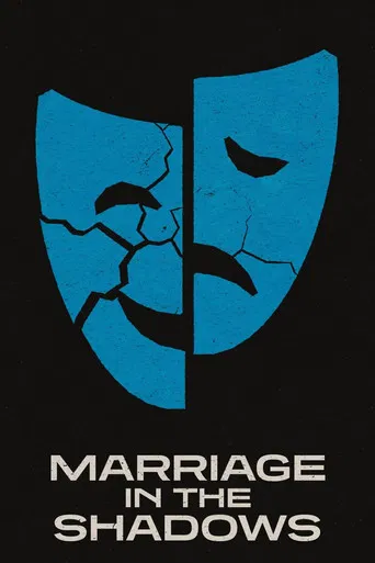 Marriage in the Shadows poster