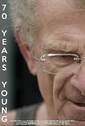 70 Years Young poster
