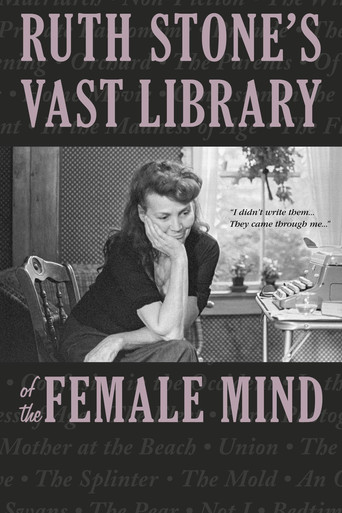 Ruth Stone's Vast Library of the Female Mind poster