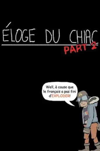 Éloge du chiac - Part 2 poster