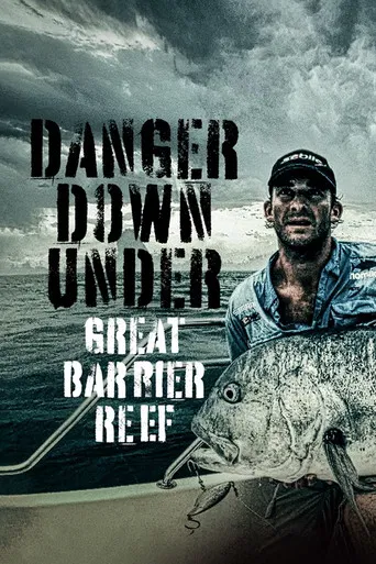 Danger Down Under: Great Barrier Reef poster