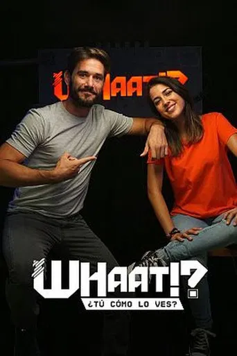 WHAAT!? poster