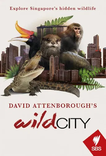 David Attenborough's Wild City poster